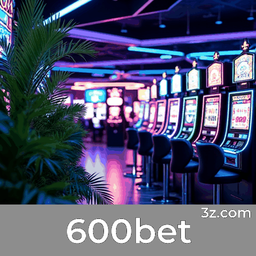 600bet: Confiável e Profissional